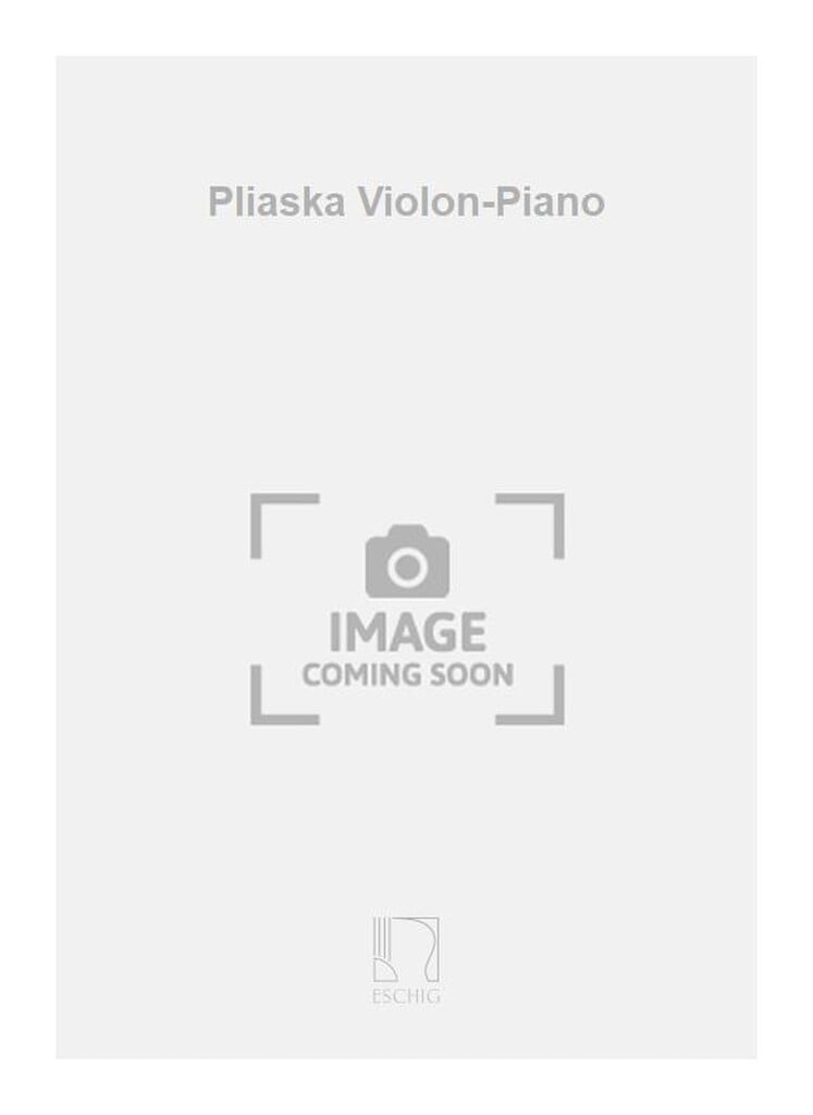Pliaska Violon-Piano